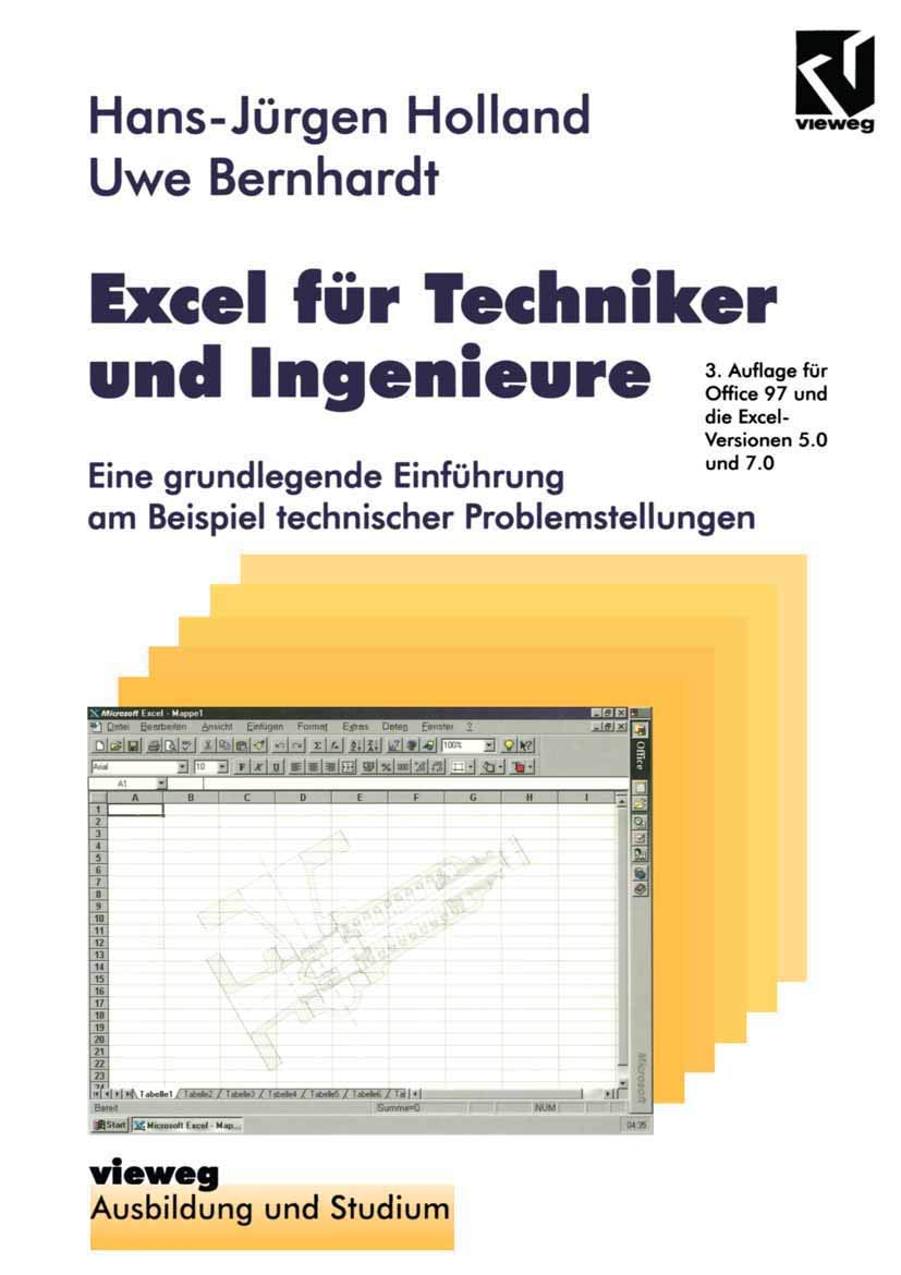 Excel für Techniker und Ingenieure: Eine grundlegende Einführung am Beispiel technischer Problemstellungen (Ausbildung und Studium) (German Edition) Computer Science