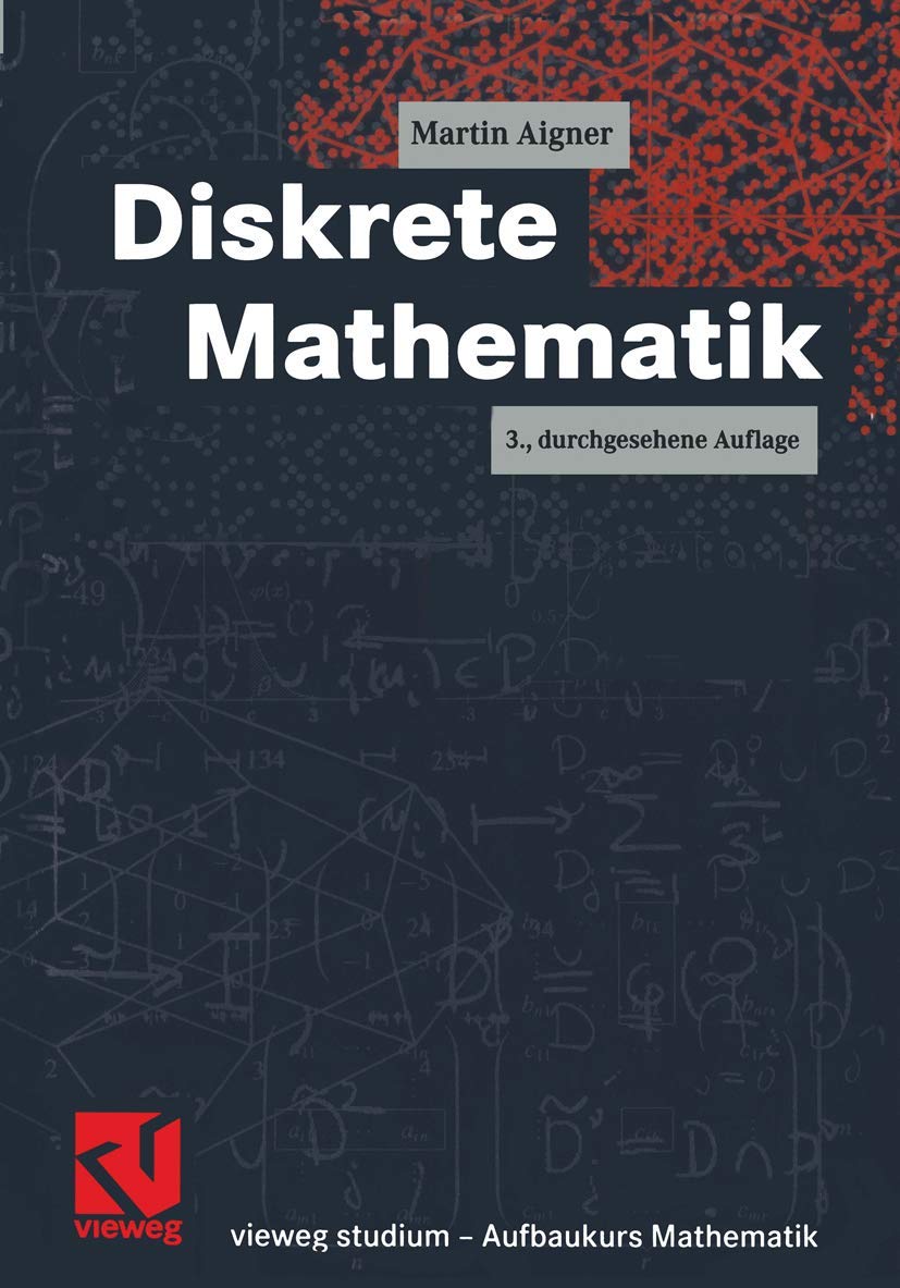 Vieweg Studium, Bd. 68: Aufbaukurs Mathematik - Diskrete Mathematik Computer Science