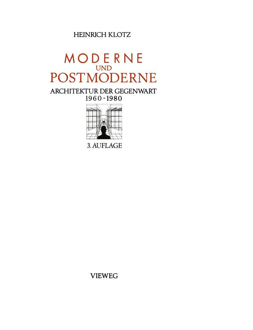 Moderne und Postmoderne: Architektur der Gegenwart 1960 – 1980 Philosophy