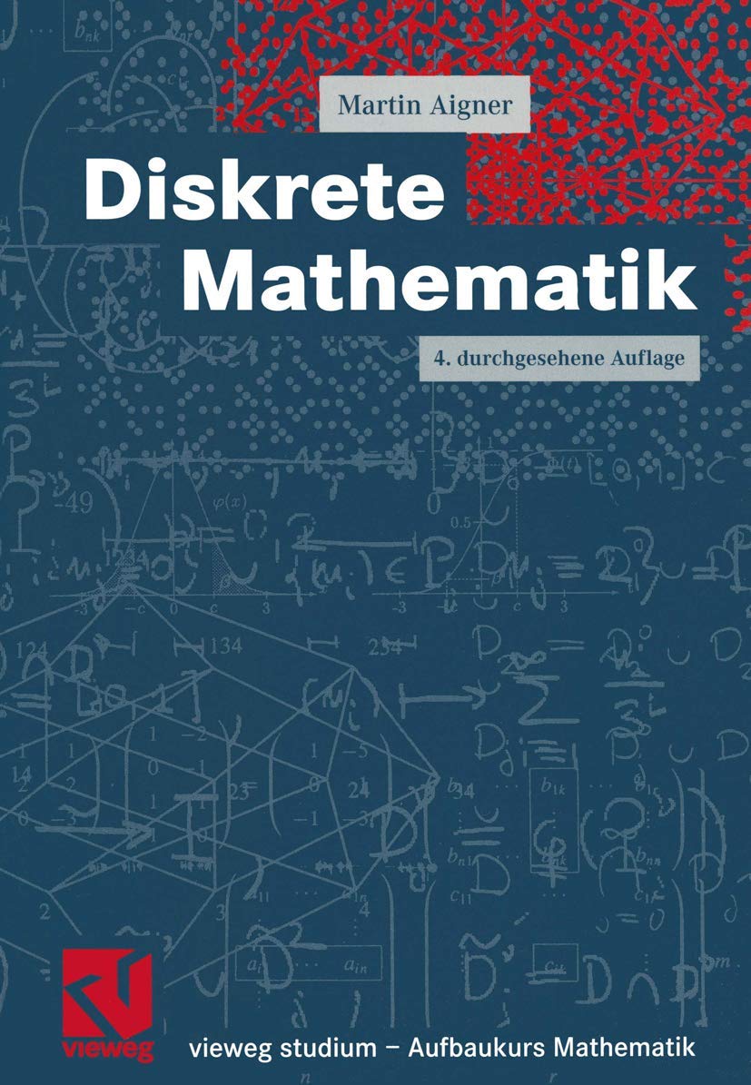 Diskrete Mathematik (vieweg studium; Aufbaukurs Mathematik) Computer Science