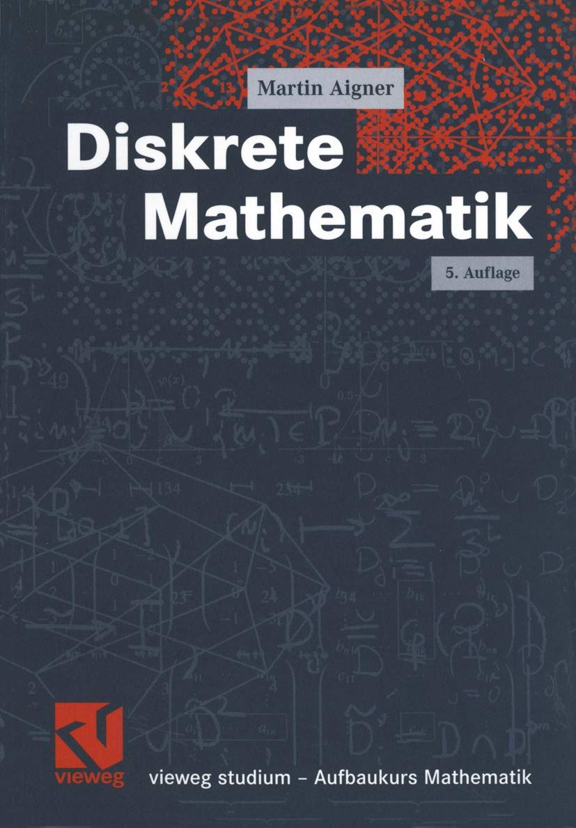 Diskrete Mathematik (vieweg studium; Aufbaukurs Mathematik) Computer Science