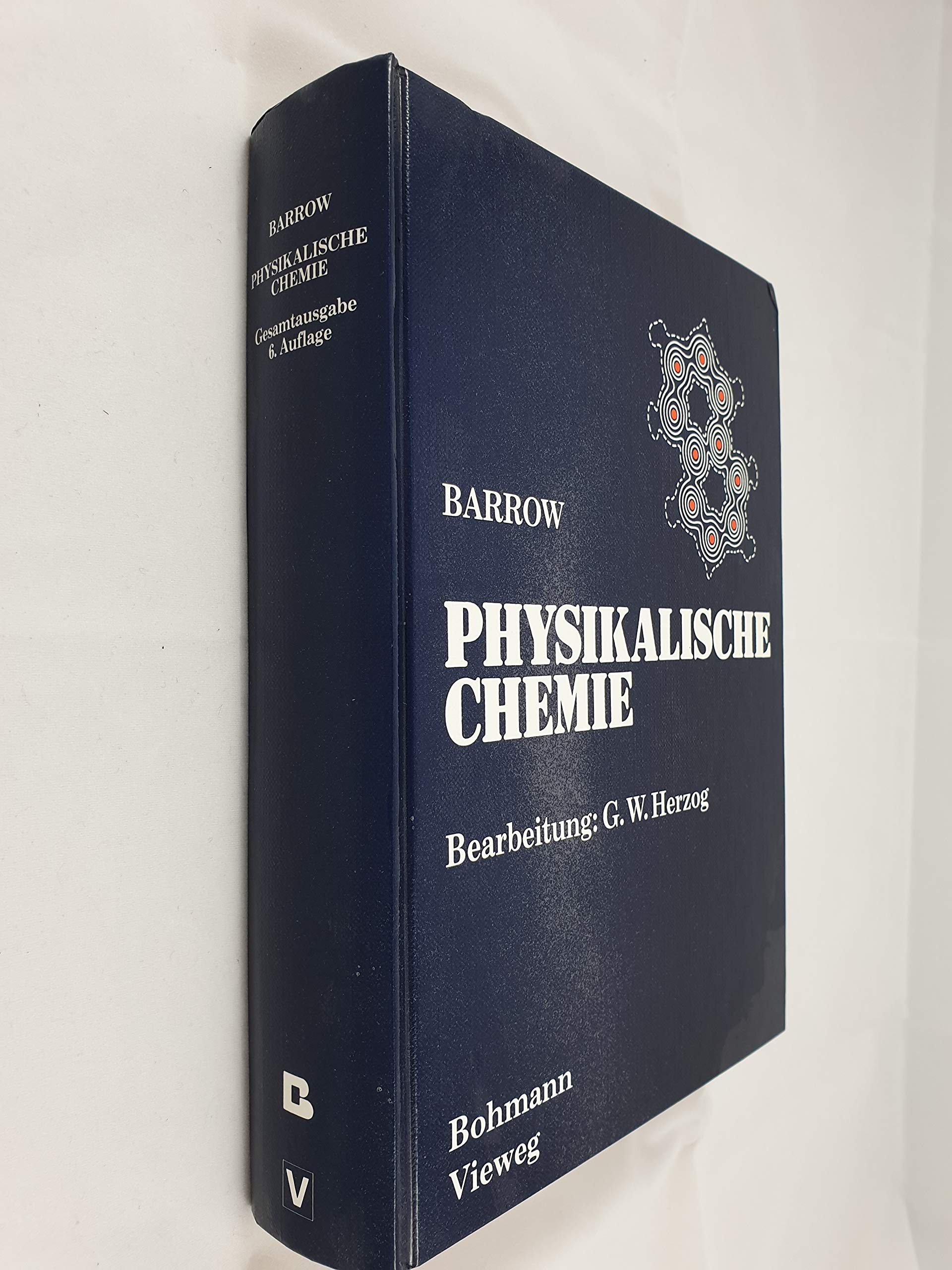 Physikalische Chemie: Gesamtausgabe Natural Sciences
