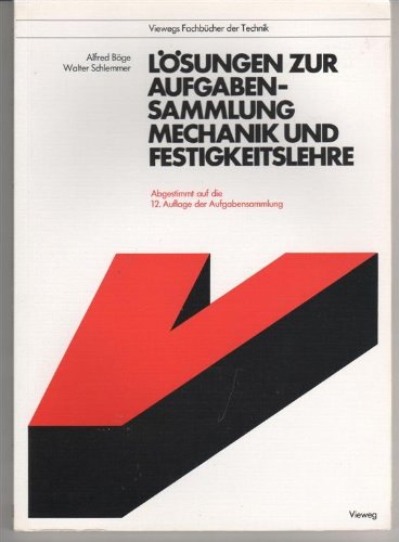 Aufgabensammlung zur Mechanik und Festigkeitslehre: Lösungen Books
