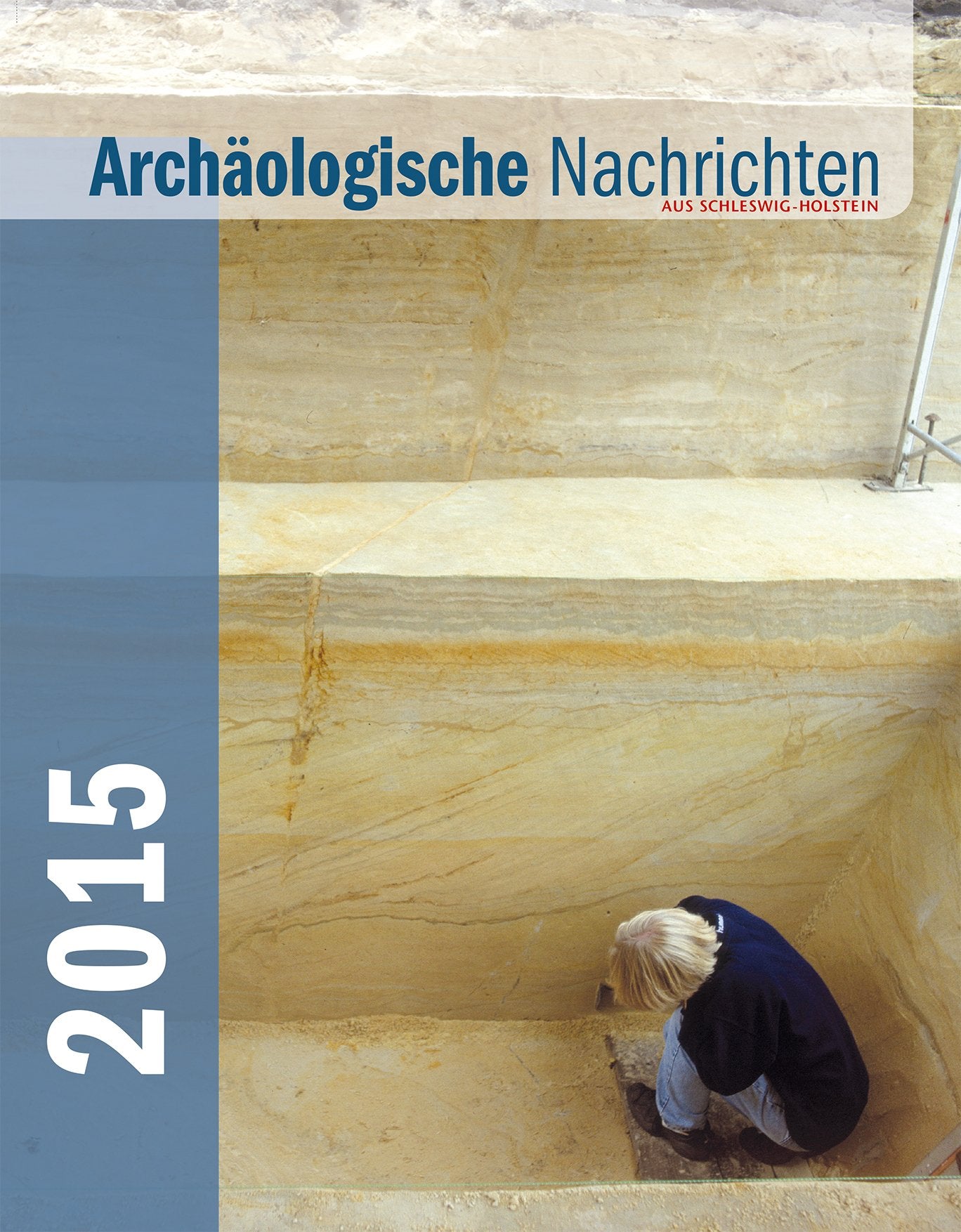 Archäologische Nachrichten aus Schleswig-Holstein: 2015 Heft 21 Natural Sciences
