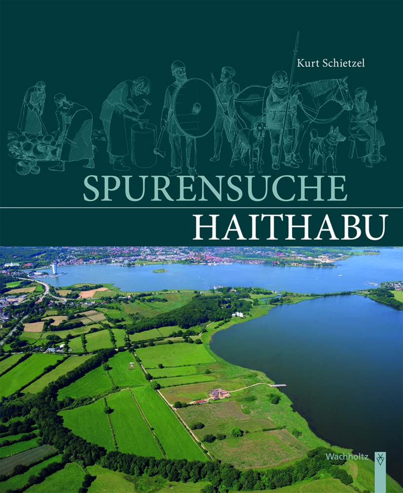 Spurensuche Haithabu Natural Sciences