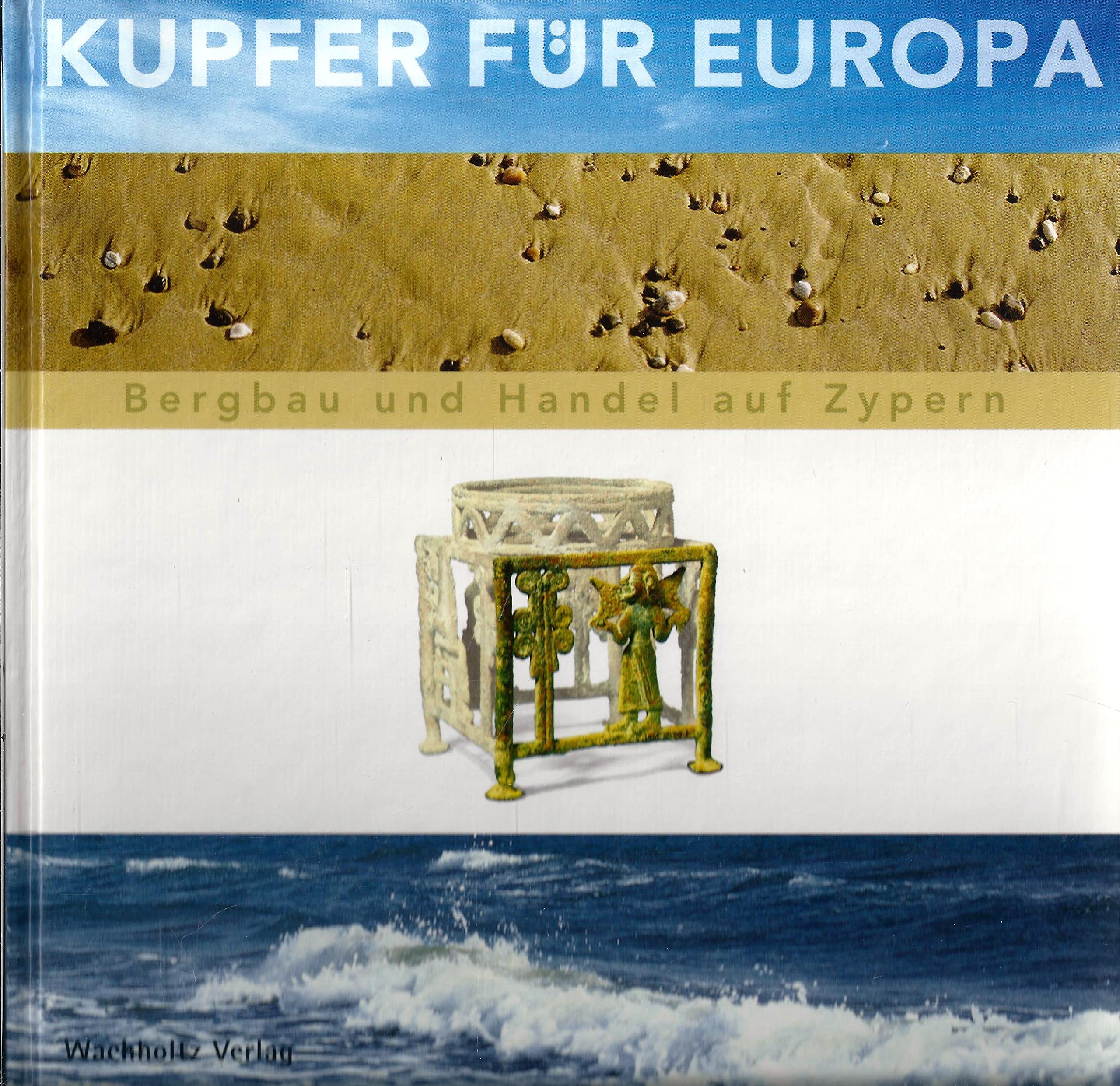 Kupfer für Europa. Bergbau und Handel auf Zypern Business, Finance & Career