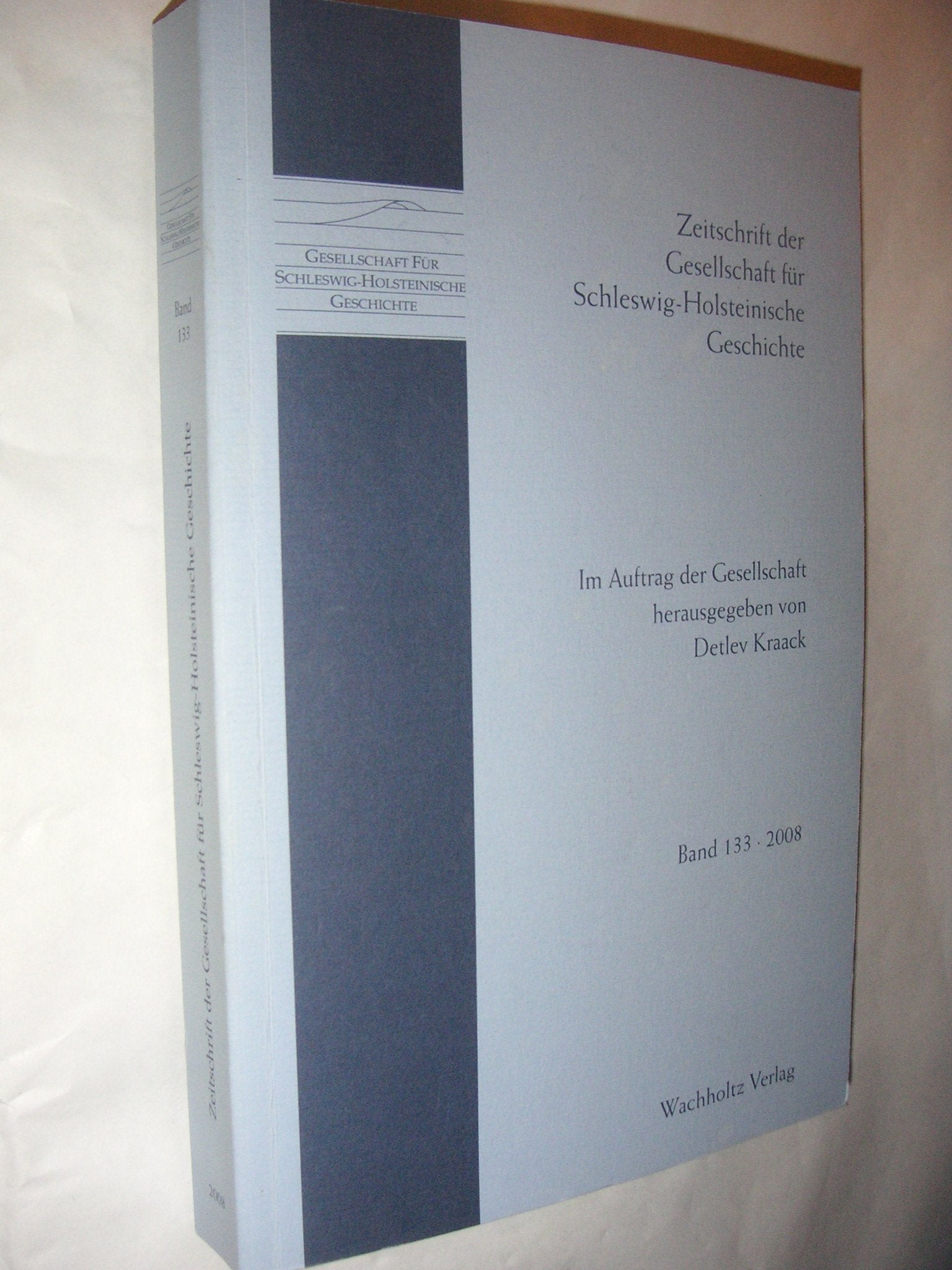 Zeitschrift der Gesellschaft für Schleswig-Holsteinische Geschichte / Ausgabe 2008: 33 book