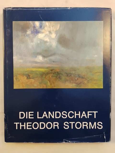 Die Landschaft Theodor Storms (Kunst in Schleswig-Holstein) Books