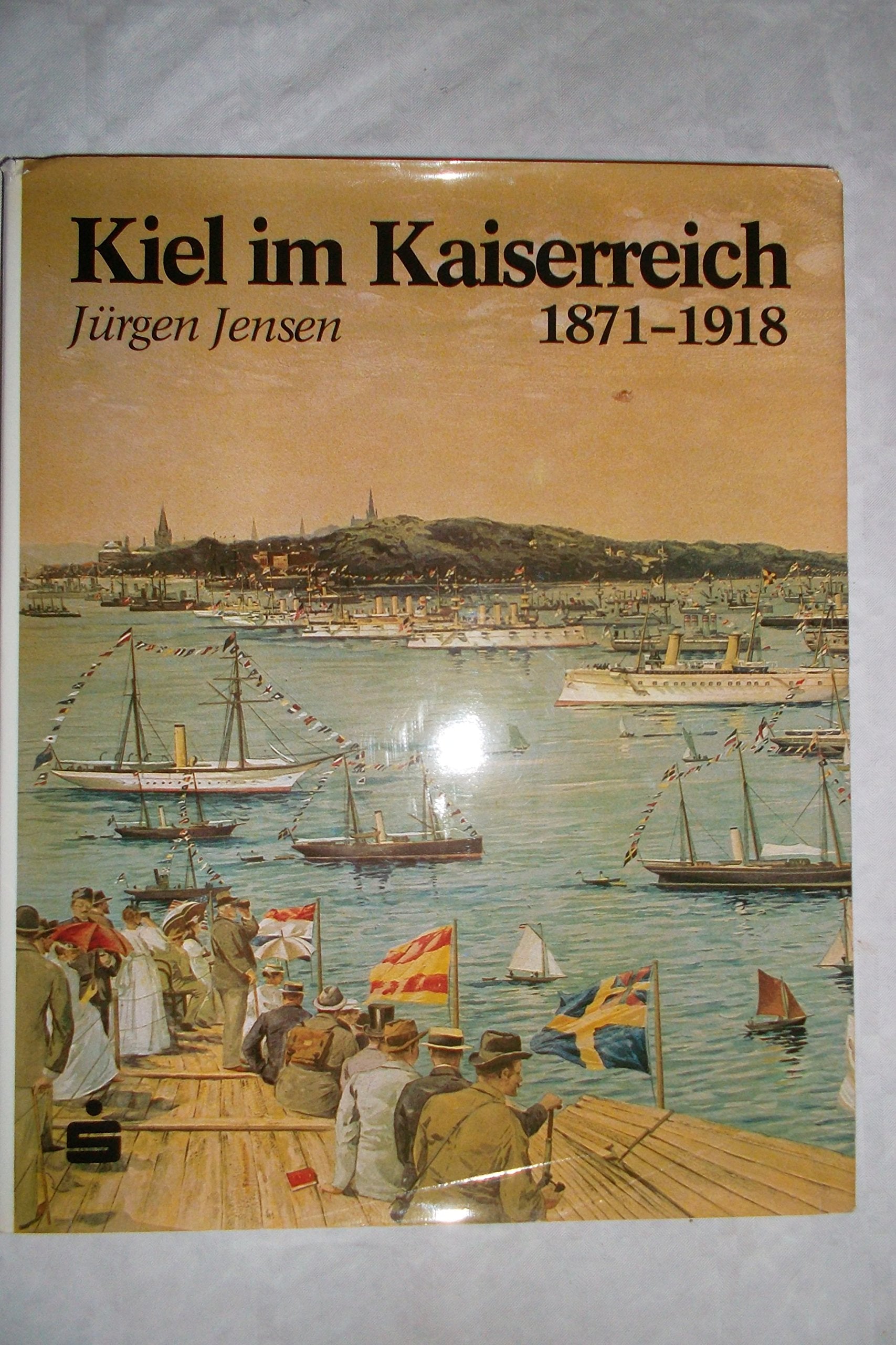 Kiel im Kaiserreich 1871-1918 Film, Art & Culture