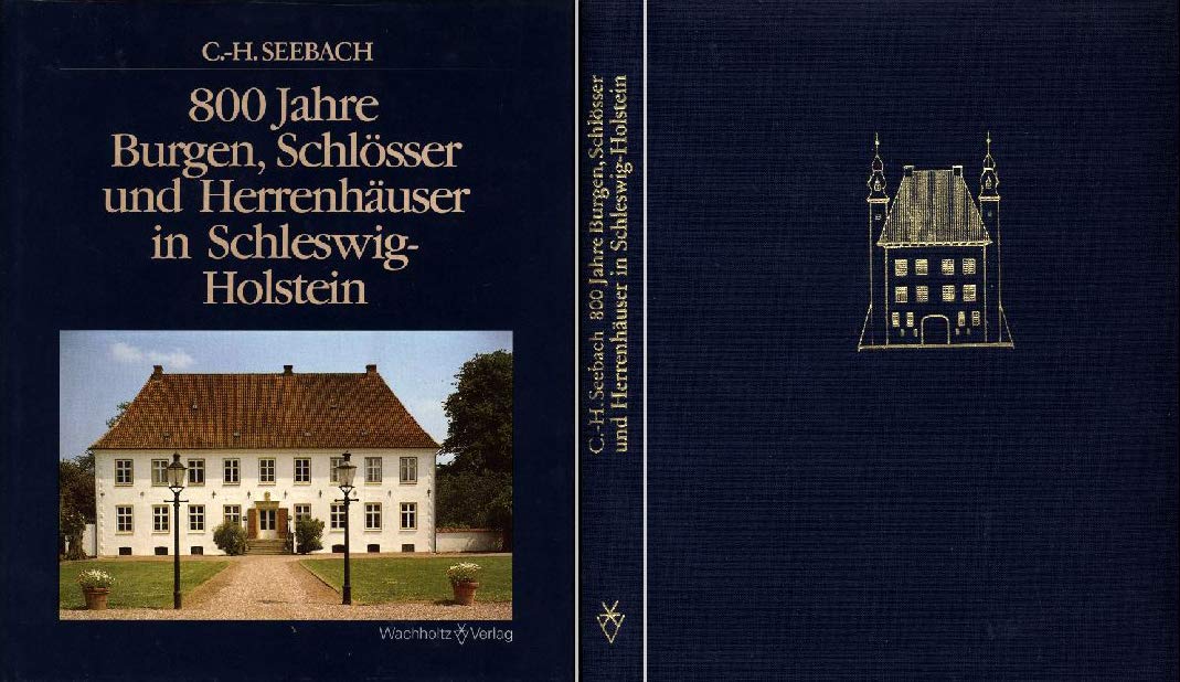 800 Jahre Burgen, Schlösser und Herrenhäuser in Schleswig-Holstein Books