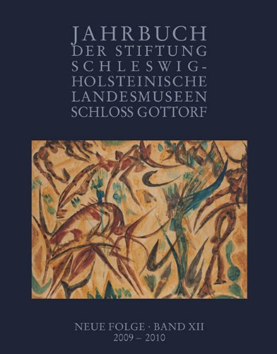 Jahrbuch des Schleswig-Holsteinischen Landesmuseums. Neue Folge / Jahrbuch der Stiftung Schleswig-Holst. Landesmuseen. Neue Folge Band XII, 2009 - 2010 Film, Art & Culture