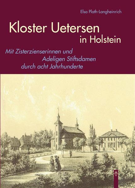 Kloster Uetersen in Holstein Politics & History