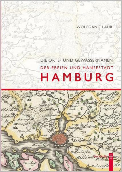 Orts-und Gewässernamen der Freien und Hansestadt Hamburg Learning & Reference
