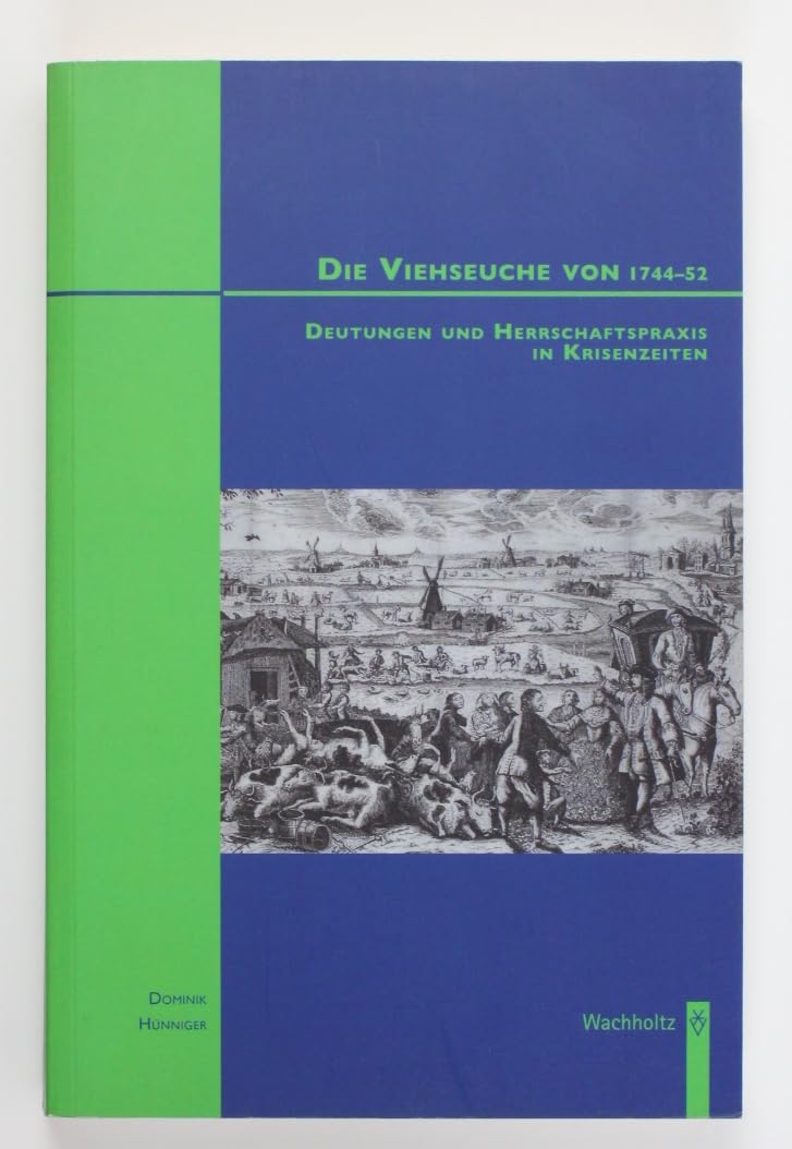 Die Viehseuche von 1744-52 Politics & History