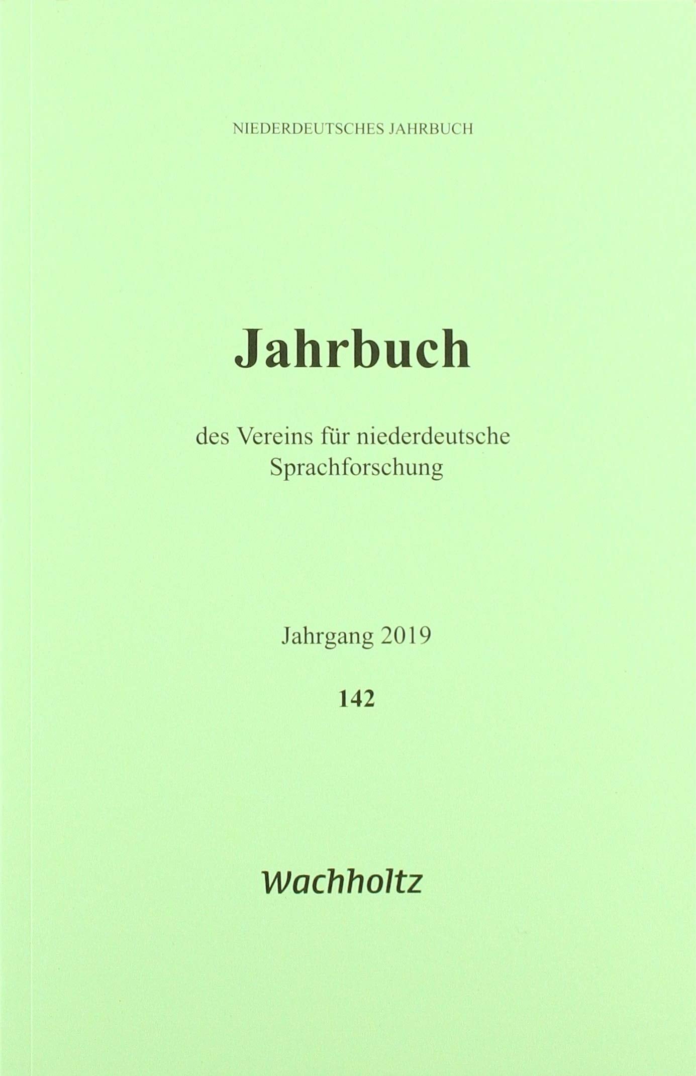 Niederdeutsches Jahrbuch.: Jahrbuch des Vereins für Niederdeutsche Sprachforschung (Niederdeutsches Jahrbuch (mit Korrespondenzblatt)) Books