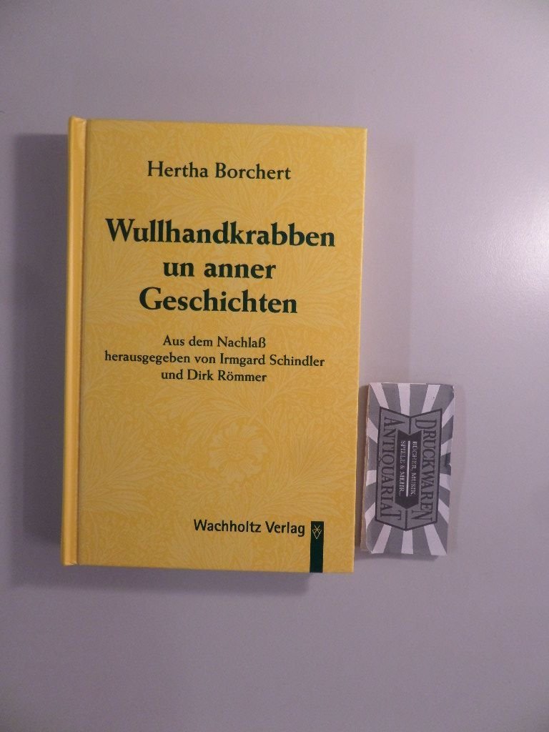 Wullhandkrabben un anner Geschichten: Heitere und besinnliche Vertelln Books
