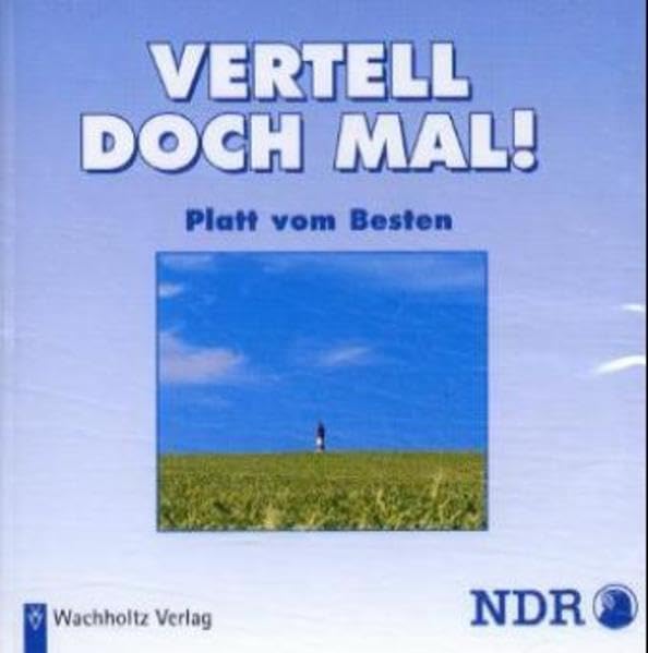 Vertell doch mal! 1 (CD): Platt vom Besten cd
