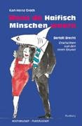 Wenn de Haifisch Minschen weern: Bertolt Brecht: Geschichten vun den Herrn Keuner. Hochdeutsch . Plattdüütsch Contemporary literature