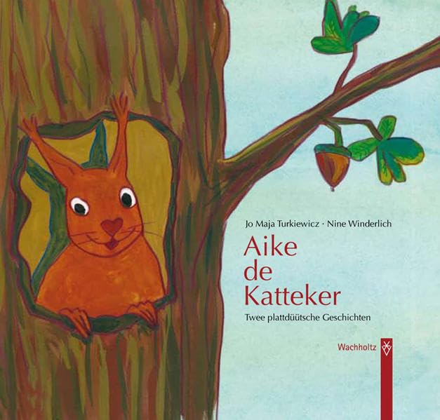 Aike de Katteker /Aike sien Aventüür: Twee plattdüütsche Geschichten Children's books