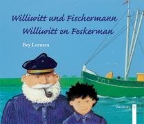 Williwitt und Fischermann /Williwitt en Feskermann: Ein sölring (friesisch) deutsches Lese- und Bilderbuch Children's books