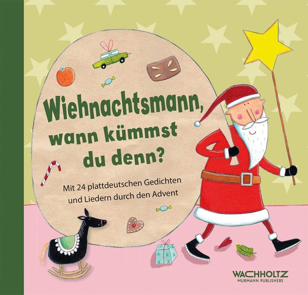 Wiehnachtsmann, wann kümmst du denn? Non-fiction