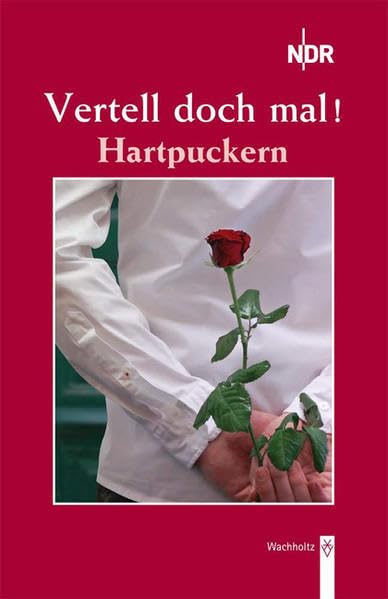Vertell doch mal ! Hartpuckern Contemporary literature