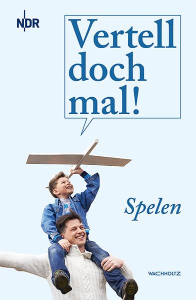 Vertell doch mal! Spelen: 25 plattdeutsche Geschichten Contemporary literature
