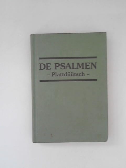 De Psalmen - Plattdüütsch: Rutgeben vun den Arbeidskrink 'Plattdüütsch in de Kark' in Nordelbien Religion & Esotericism