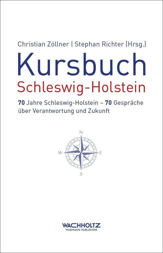 Kursbuch Schleswig-Holstein Politics & History