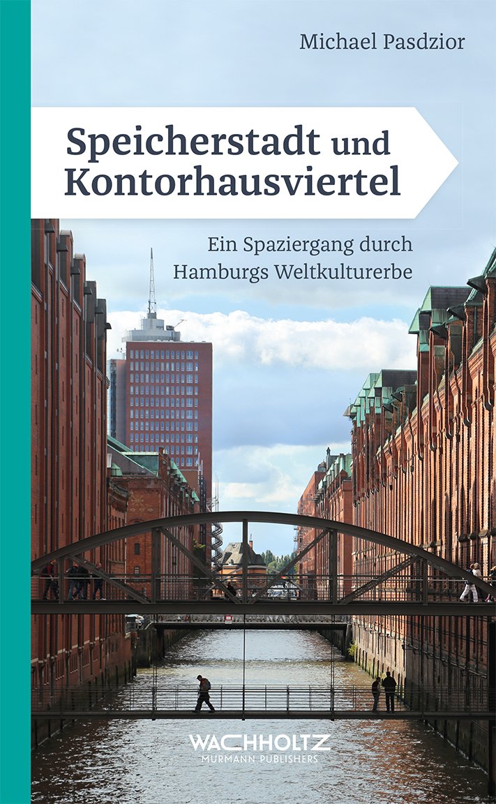 Speicherstadt und Kontorhausviertel: Ein Spaziergang durch Hamburgs Weltkulturerbe Leisure, Home & Garden