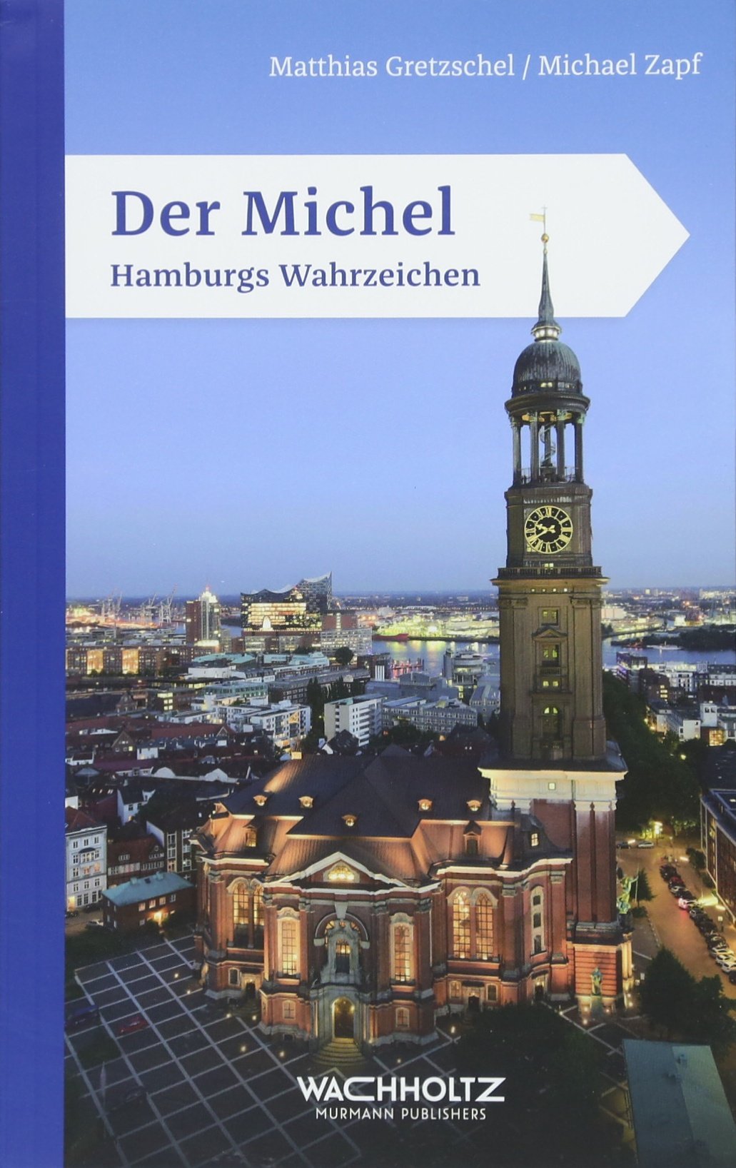 Der Michel: Hamburgs Wahrzeichen Leisure, Home & Garden