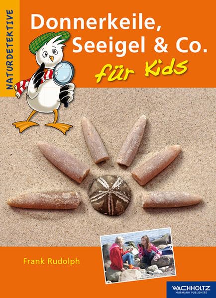 Donnerkeile, Seeigel & Co. für Kids Non-fiction