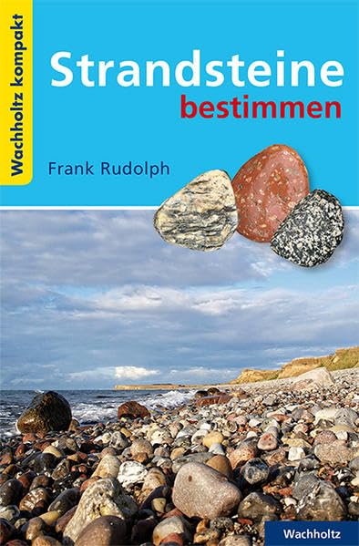 Strandsteine bestimmen KOMPAKT Leisure, Home & Garden