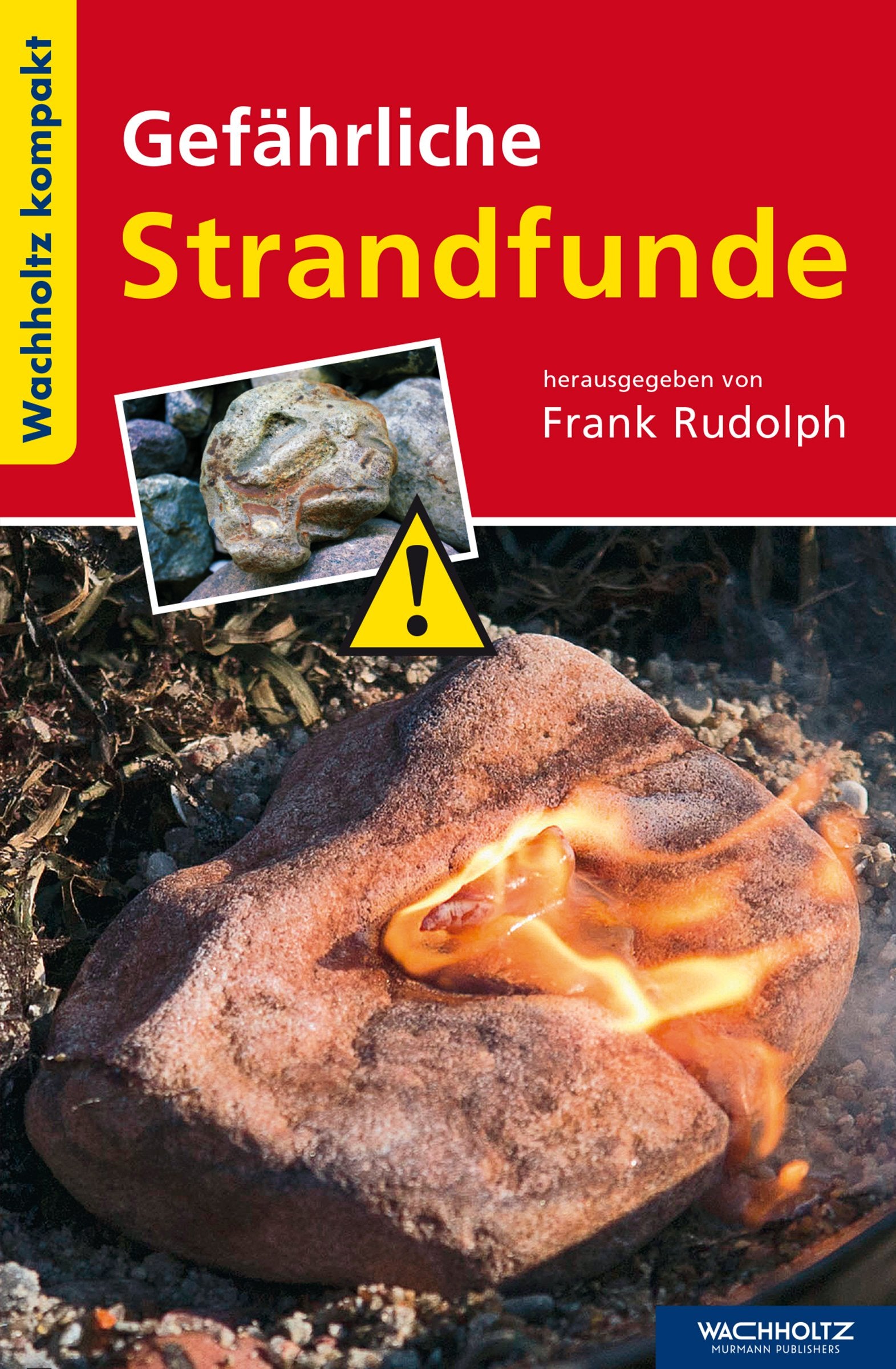 Product Image: Gefährliche Strandfunde
