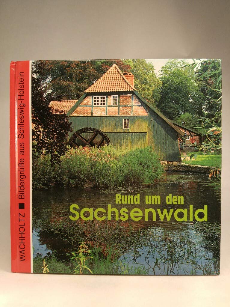 Rund um den Sachsenwald (Bildergrüsse aus Schleswig-Holstein) Travel