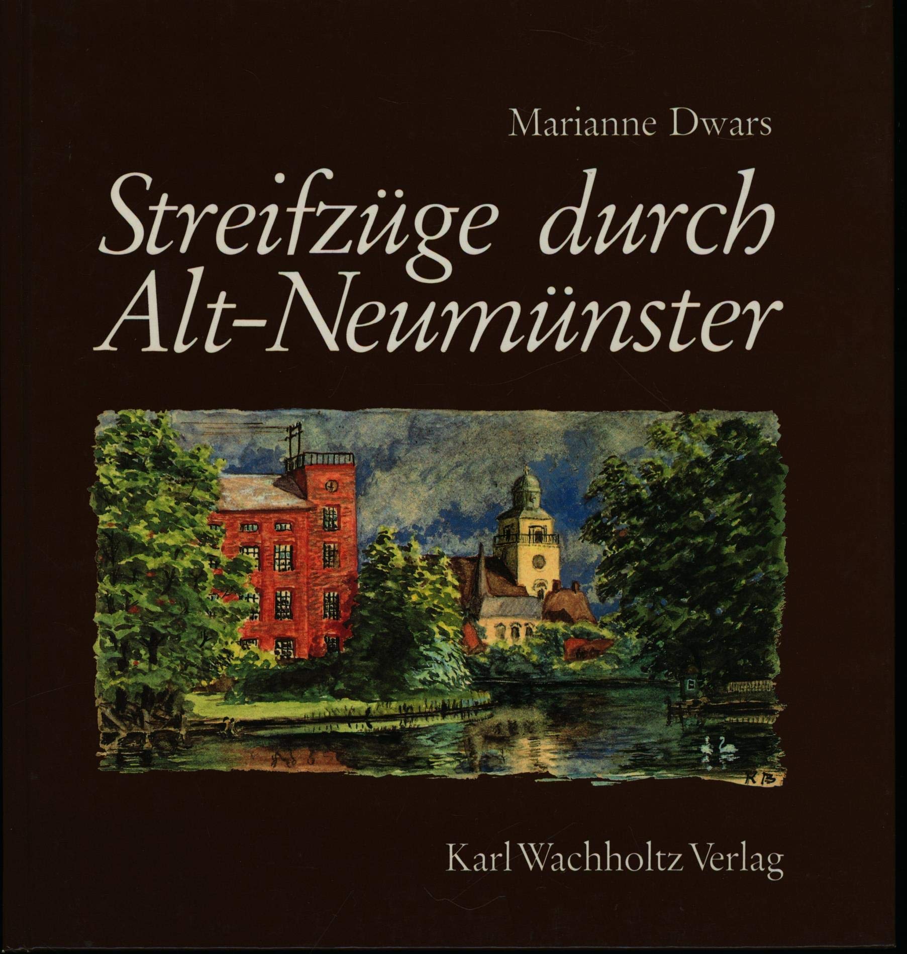Streifzüge durch Alt-Neumünster Politics & History