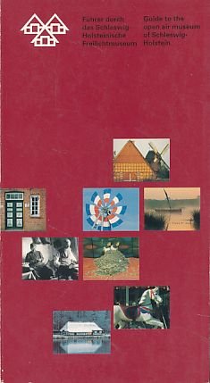 Führer durch das Schleswig-Holsteinische Freilichtmuseum: Dtsch.-Engl. Leisure, Home & Garden
