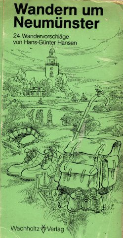 Wandern um Neumünster: 24 Wandervorschläge mit mehrfarbigen Karten Books