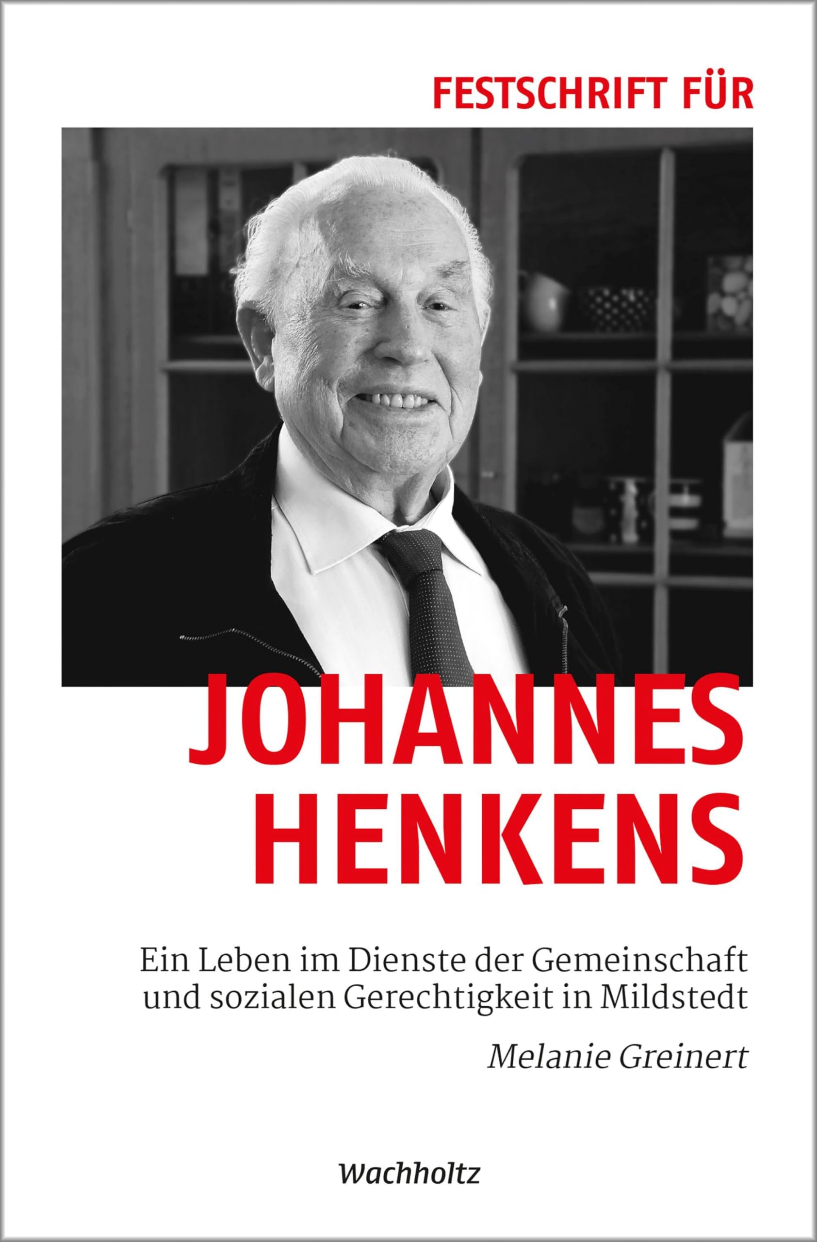 Festschrift für Johannes Henkens. Politics & History