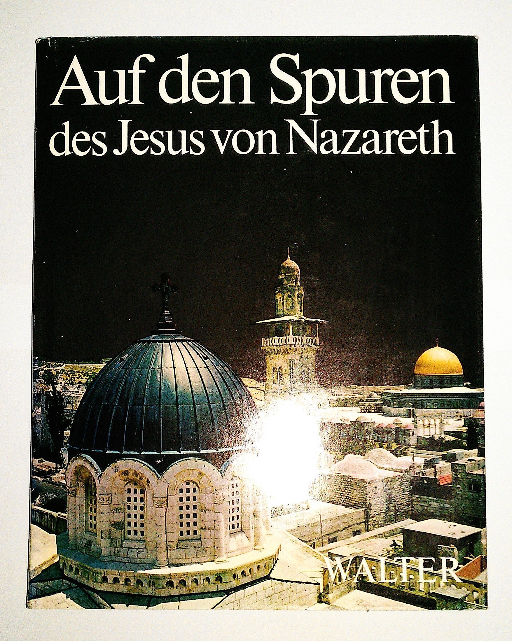 Auf den Spuren des Jesus von Nazareth Books