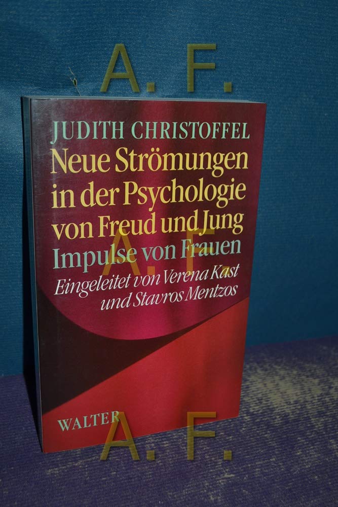 Neue Strömungen in der Psychologie von Freud und Jung. Impulse von Frauen Books