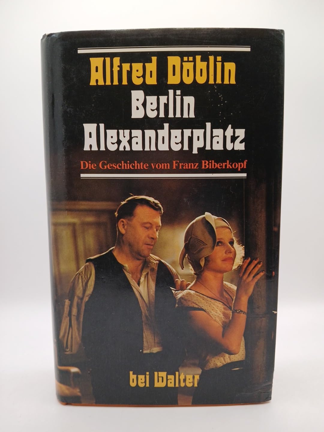 Berlin Alexanderplatz. Die Geschichte von Franz Biberkopf Classics