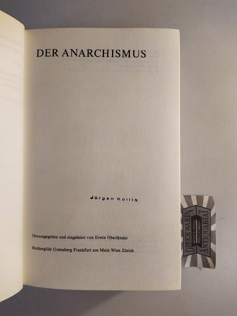 Dokumente der Weltrevolution Band 4. Der Anarchismus Politics & History