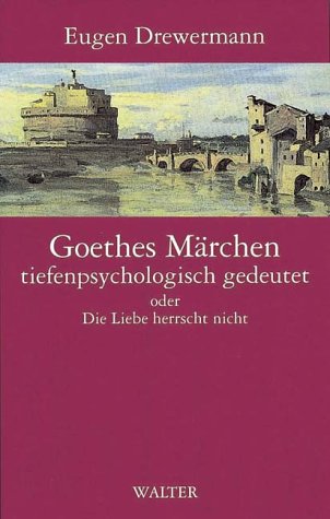 Goethes Märchen tiefenpsychologisch gedeutet oder Die Liebeherrscht nicht Film, Art & Culture