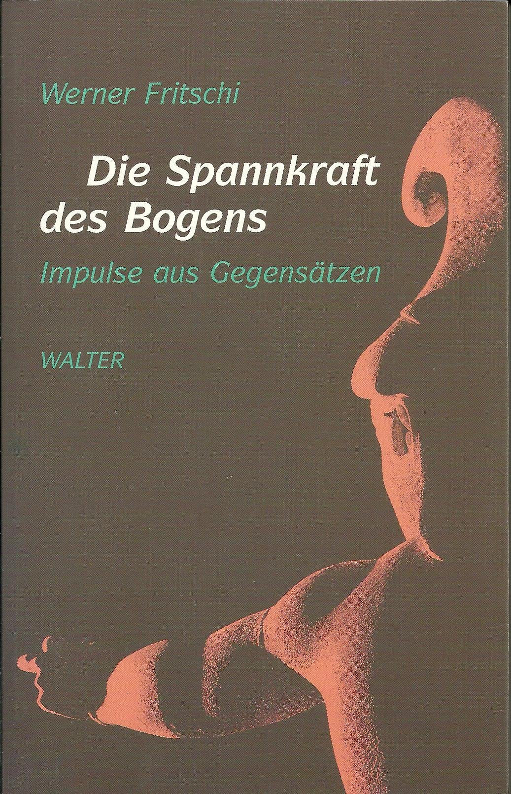 Product Image: Die Spannkraft des Bogens