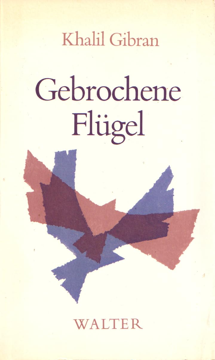 Gebrochene Flügel: Roman Books