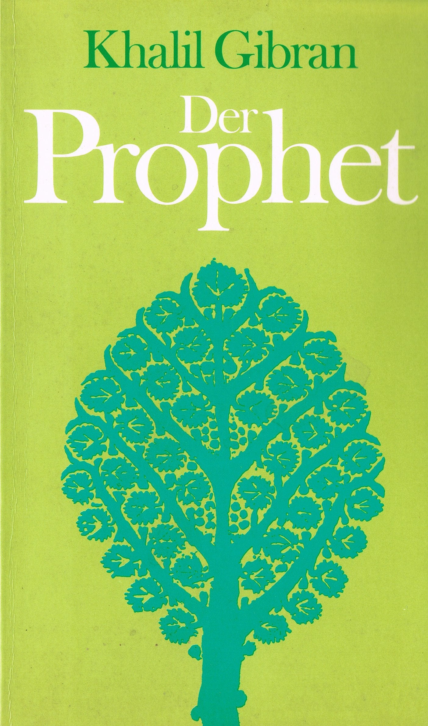 Der Prophet (Wegweiser zu einem sinnvollen Leben) by Kahlil Gibran book