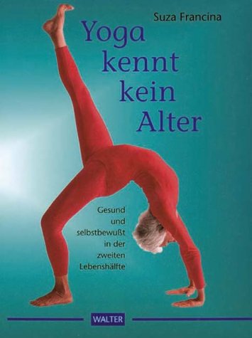 Yoga kennt kein Alter Lifestyle