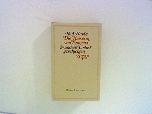 Die Kaiserin von Spinetta und andere Liebesgeschichten Books