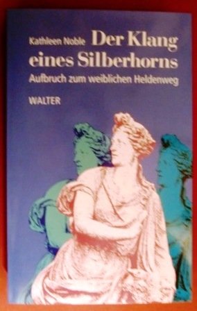 Der Klang eines Silberhorns Inspiring women Books